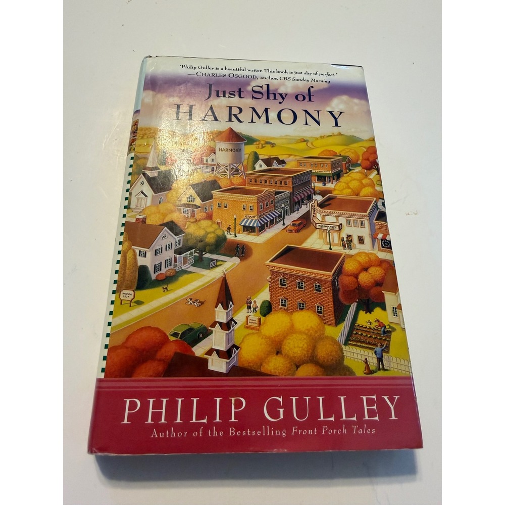 Just Shy of Harmony Philip Gulley Author of Front Porch Tales Paperback Book